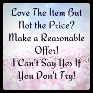 Accepting Resonable offers